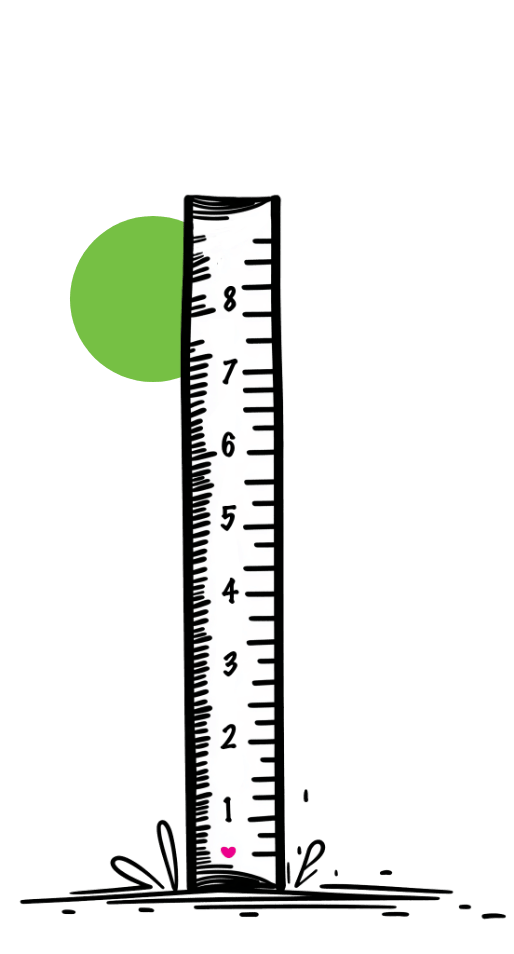 Black and white pen-and-ink illustration of a tall vertical ruler standing upright in grass with a small pink heart near the base, set against a green circle background